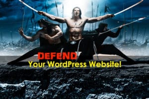 How to Defend Your WordPress Website